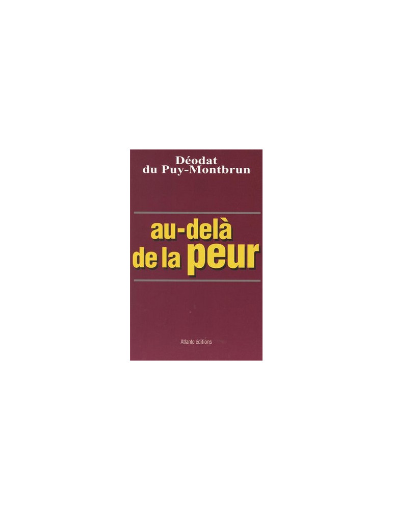 AU-DELA DE LA PEUR
