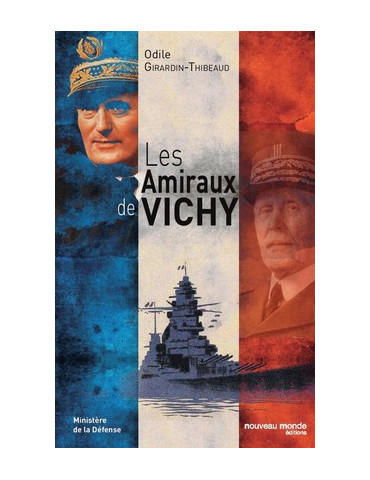 LES AMIRAUX DE VICHY