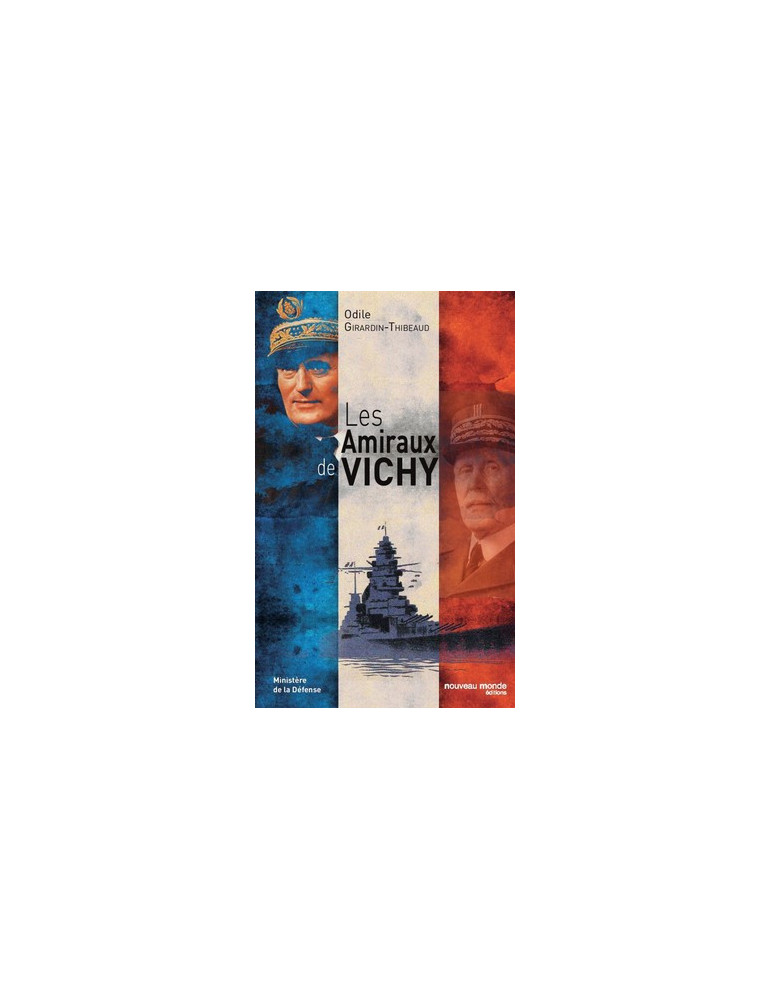 LES AMIRAUX DE VICHY LES AMIRAUX DE VICHY