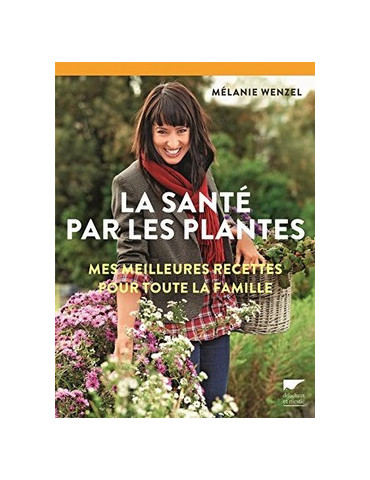 LA SANTE PAR LES PLANTES
