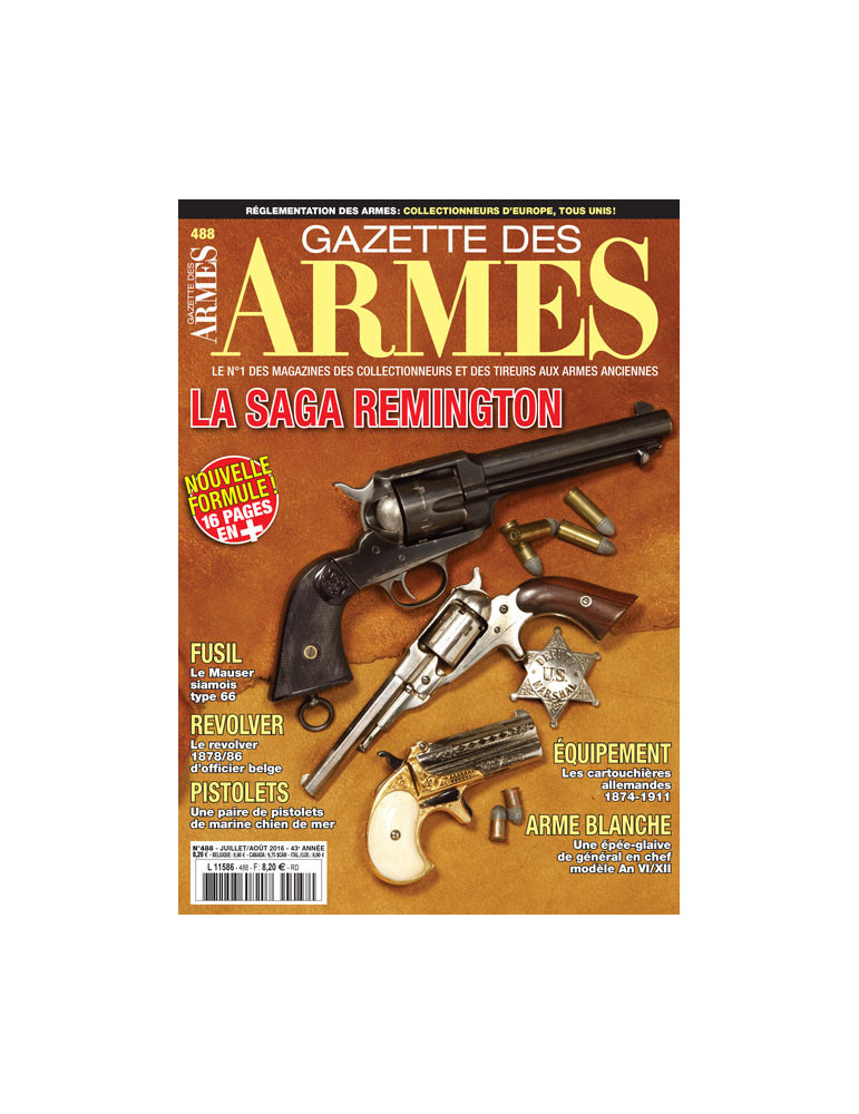 GAZETTE DES ARMES N¡488 JUILLET AOUT 2016 GAZETTE DES ARMES N¡488 JUILLET AOUT 2016