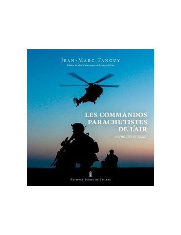 LES COMMANDOS PARACHUTISTES DE LÔAIR