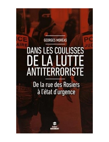 DANS LES COULISSES DE LA LUTTE ANTITERRORISTE