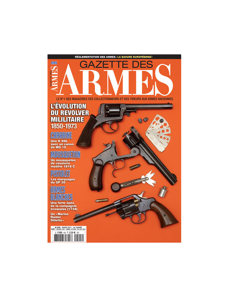 GAZETTE DES ARMES N¡495 Mars 2017 GAZETTE DES ARMES N¡495 Mars 2017
