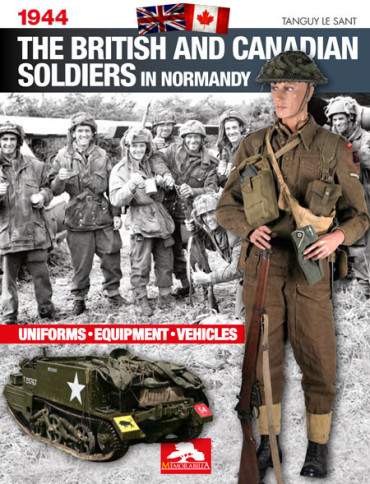 THE BRITISH AND CANADIAN SOLDIERS IN NORMANDY - ENGLISH TEXT