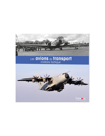 LES AVIONS DE TRANSPORT MILITAIRE TACTIQUE