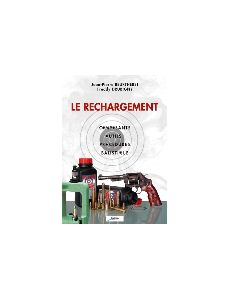 LE RECHARGEMENT TOME 1