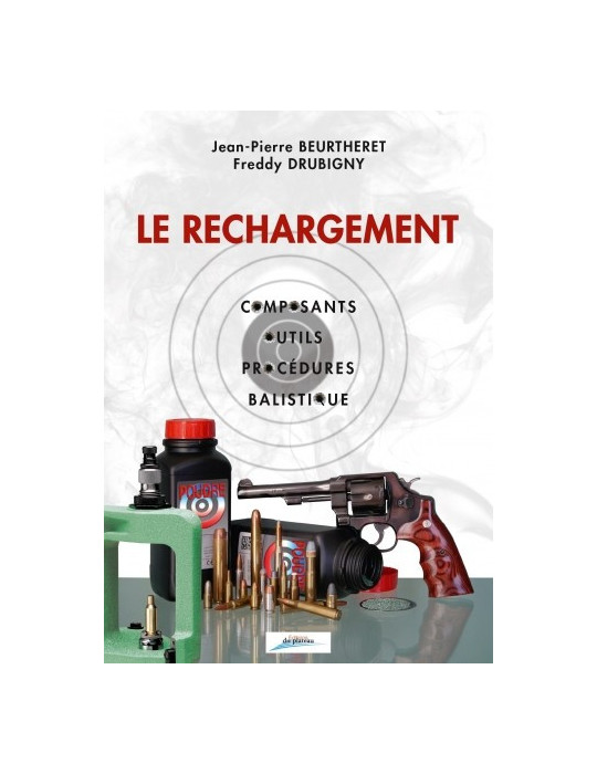 LE RECHARGEMENT TOME 1