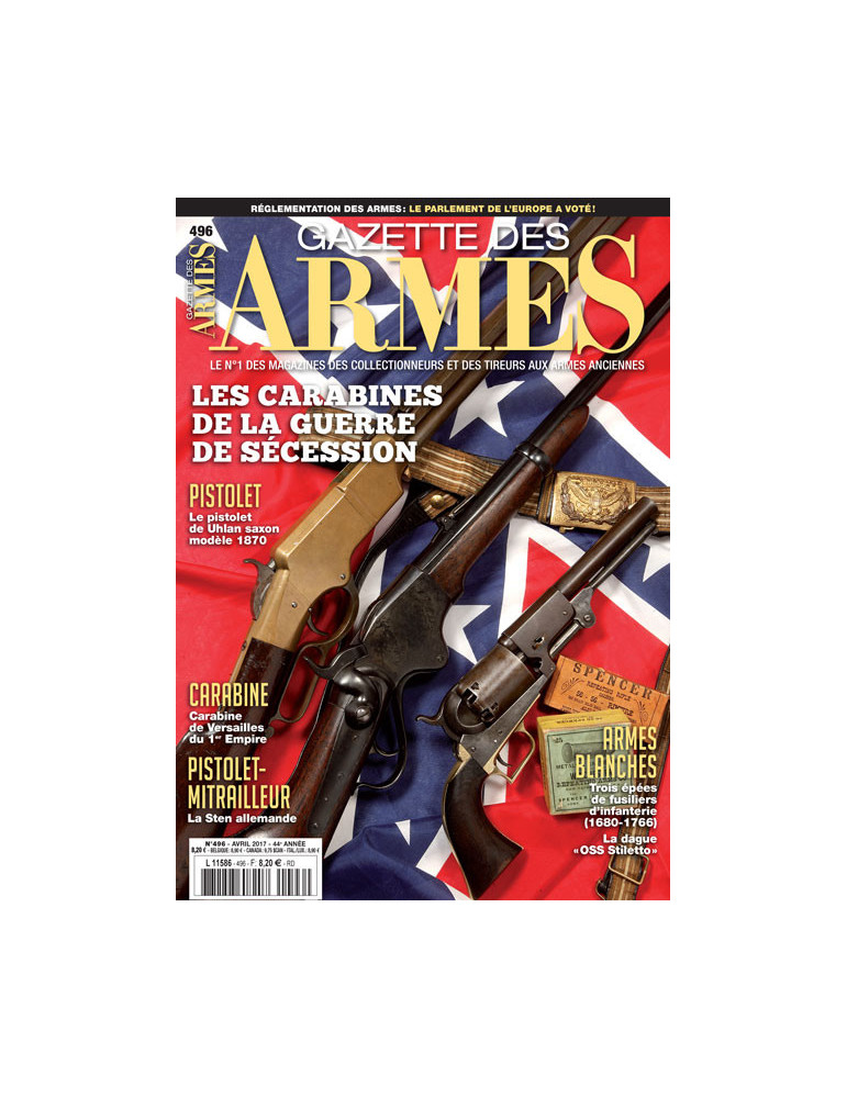 GAZETTE DES ARMES N¡496 Avril 2017 GAZETTE DES ARMES N¡496 Avril 2017