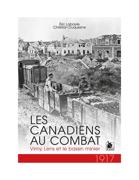 LES CANADIENS AU COMBAT