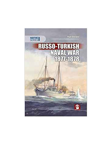 RUSSO-TURKISH NAVAL WAR 1877-1878