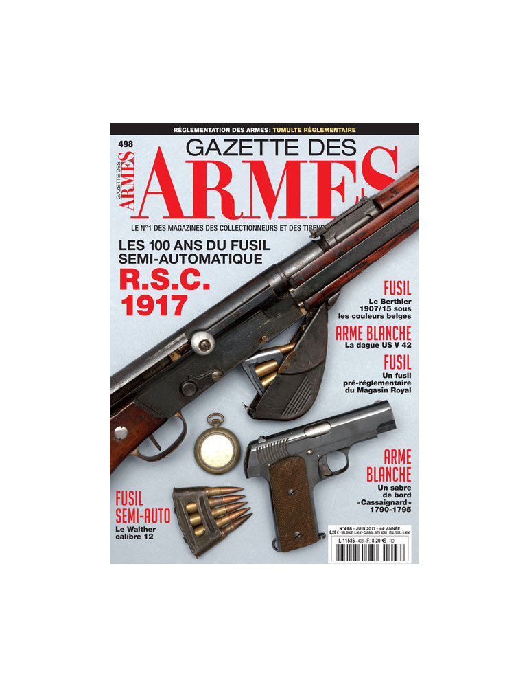 GAZETTE DES ARMES N¡498 Juin 2017 GAZETTE DES ARMES N¡498 Juin 2017