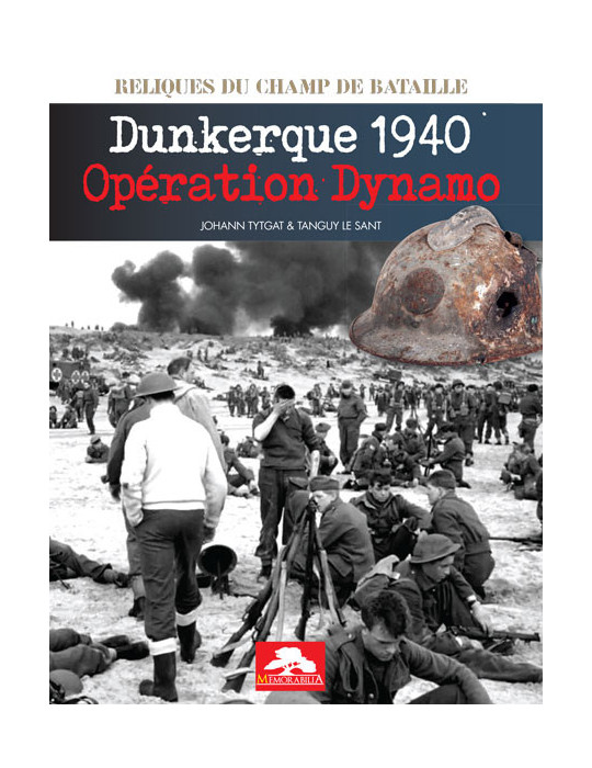 DUNKERQUE 1940 - OPERATION DYNAMO