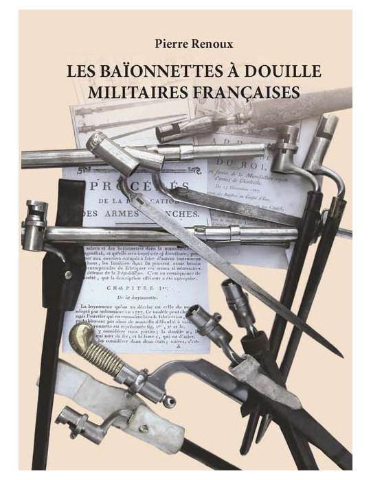 LES BAIONNETTES A DOUILLE MILITAIRES FRANCAISES