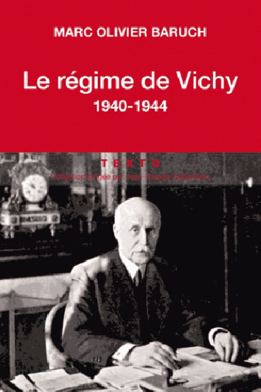 LE REGIME DE VICHY 1940 - 1944