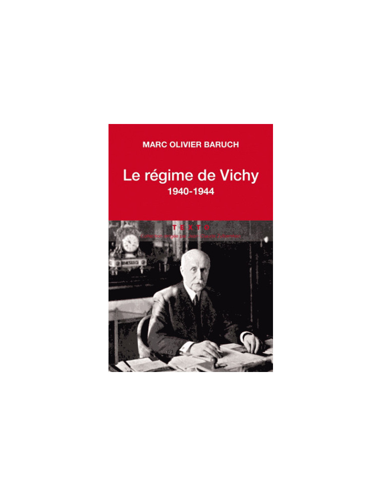 LE REGIME DE VICHY 1940 - 1944