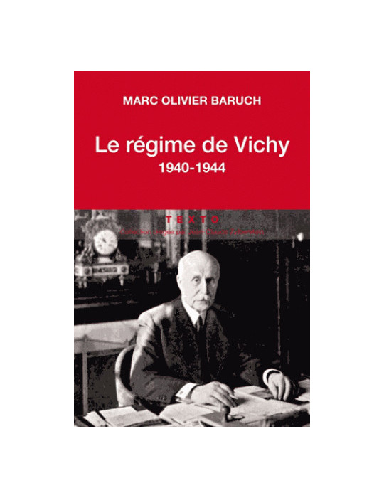 LE REGIME DE VICHY 1940 - 1944