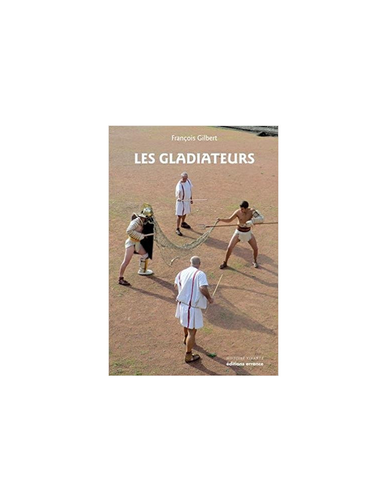 LES GLADIATEURS