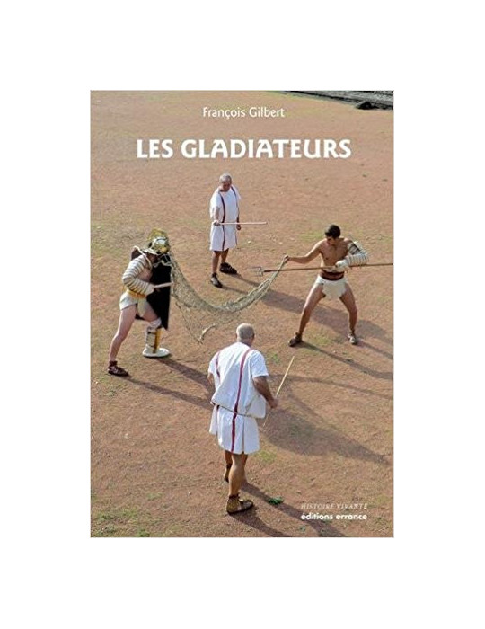 LES GLADIATEURS