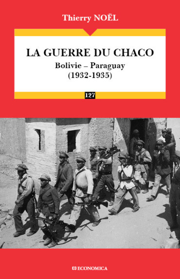 LA GUERRE DU CHACO