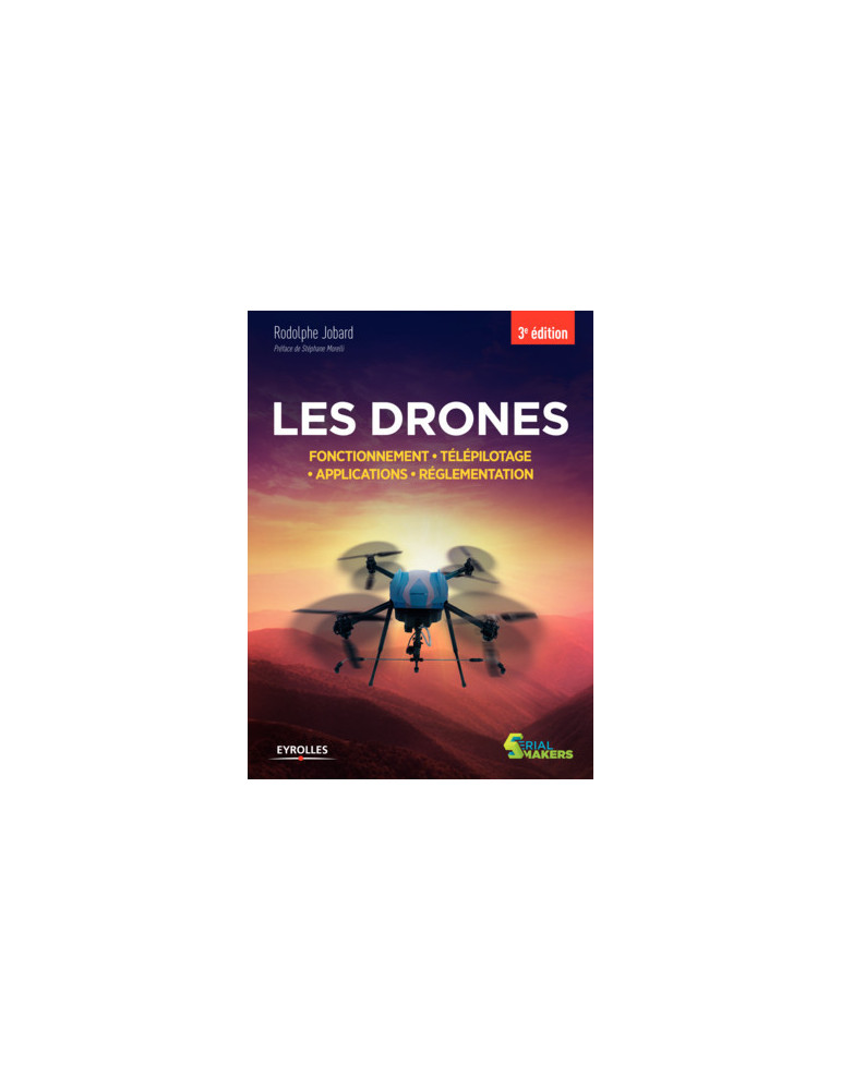 LES DRONES 3EME EDITION LES DRONES 3EME EDITION