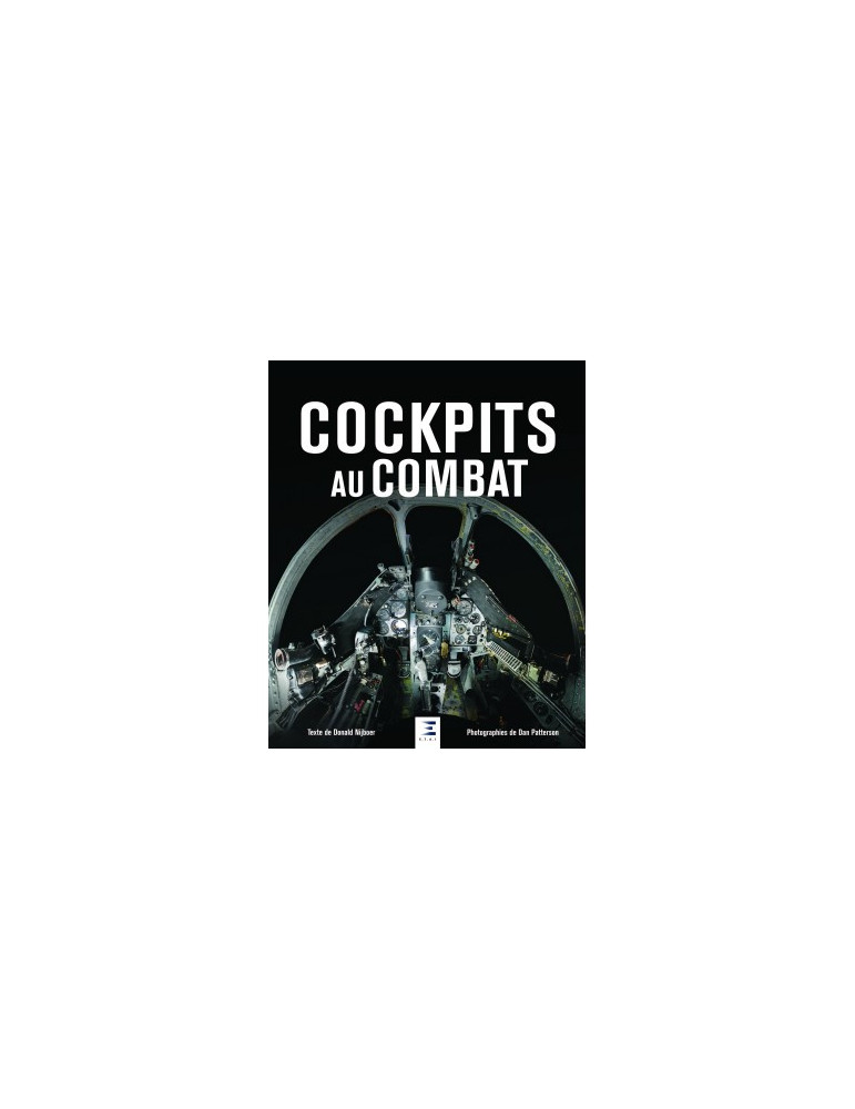 COCKPITS AU COMBAT COCKPITS AU COMBAT