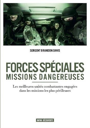 FORCES SPECIALES - MISSIONS DANGEREUSES