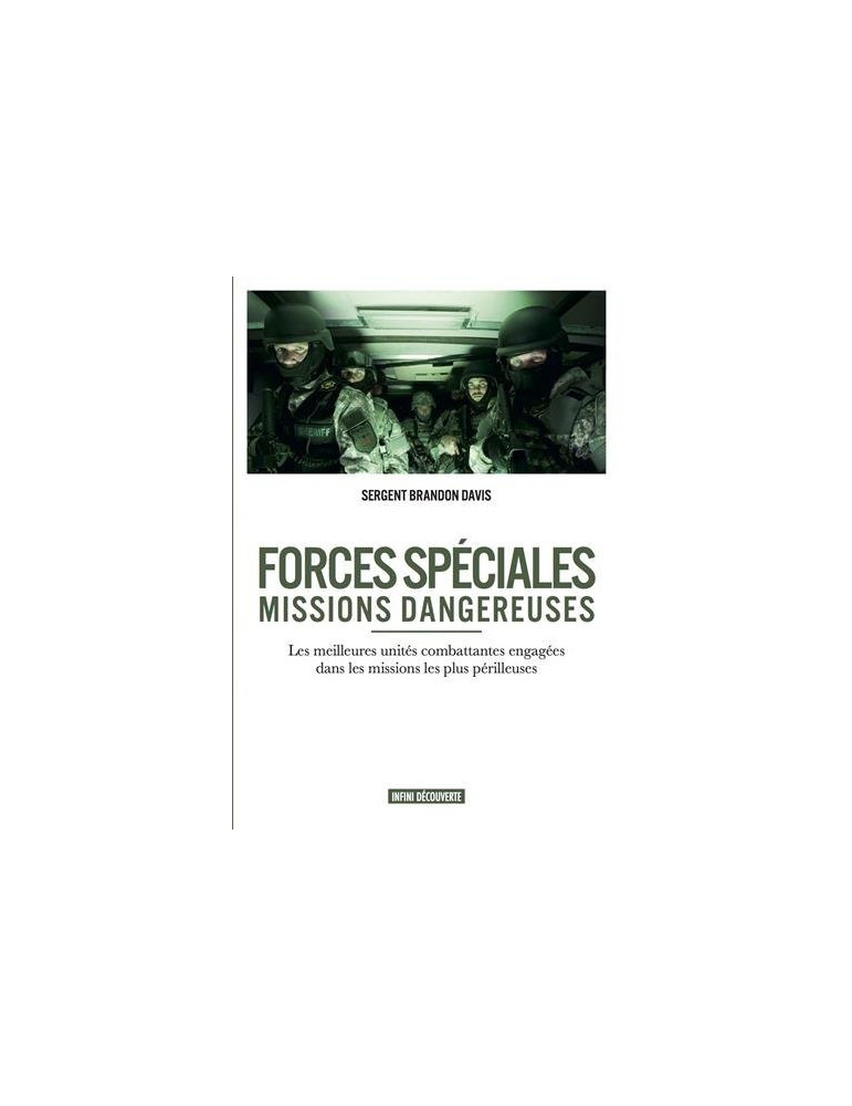 FORCES SPECIALES - MISSIONS DANGEREUSES