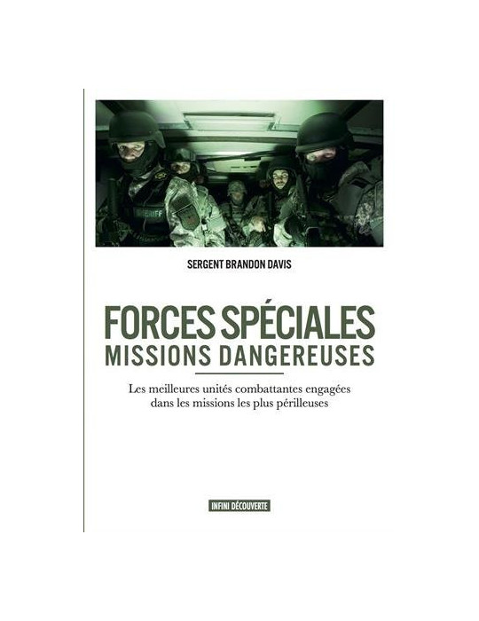 FORCES SPECIALES - MISSIONS DANGEREUSES