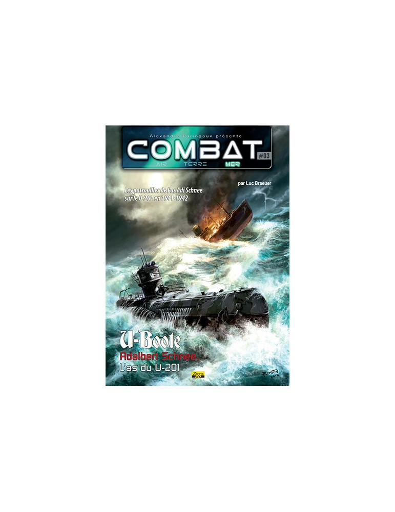 U-BOOTE ADALBERT SCHNEE LÔAS DU U-201