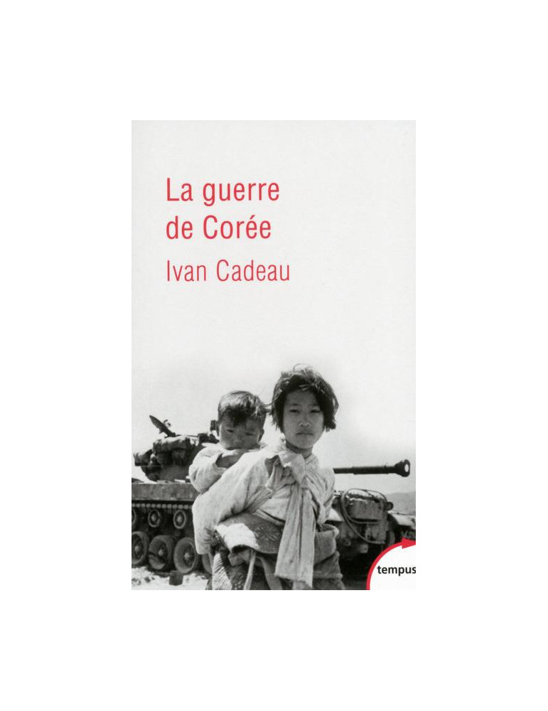 LA GUERRE DE COREE