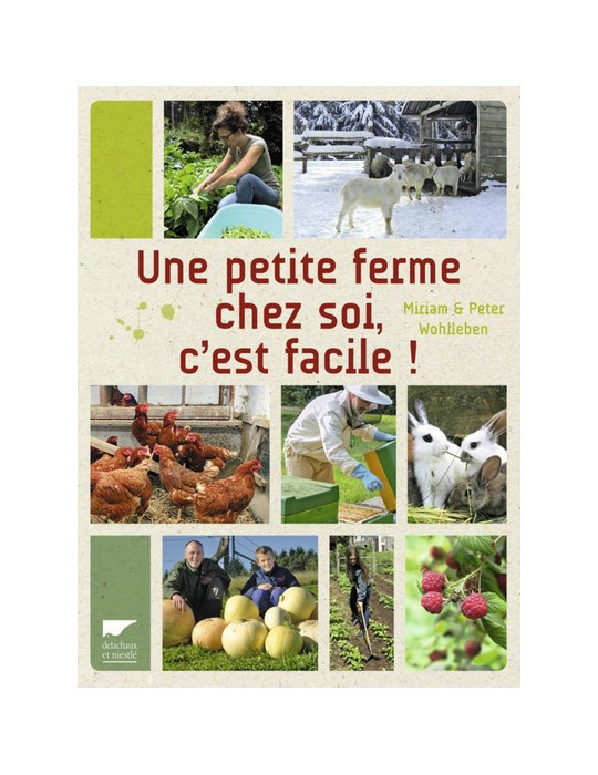 UNE PETITE FERME CHEZ SOI, CÔEST FACILE !