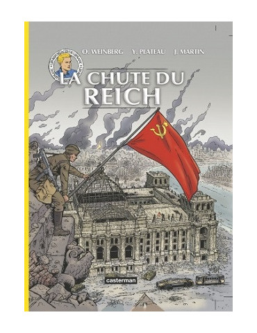 LA CHUTE DU REICH LES REPORTAGES DE LEFRANC