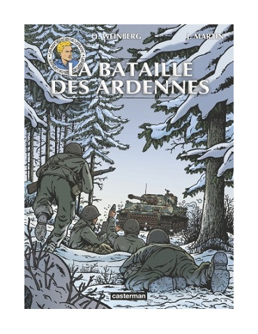 LA BATAILLE DES ARDENNES LES REPORTAGES DE LEFRANC
