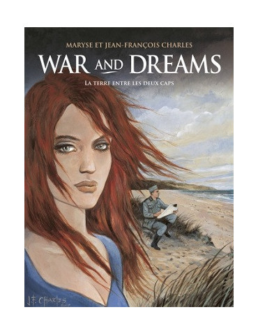 WAR AND DREAMS T1 LA TERRE ENTRE LES DEUX CAPS