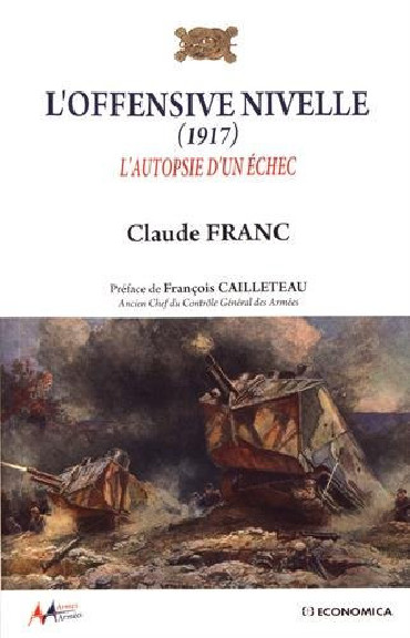 LÔOFFENSIVE NIVELLE (1917)