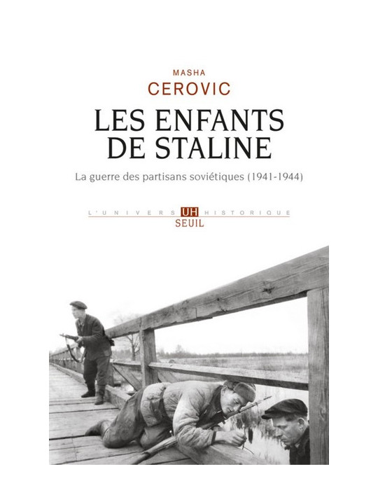 LES ENFANTS DE STALINE