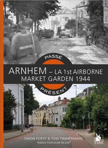 ARNHEM - LA 1st AIRBORNE MARKET GARDEN