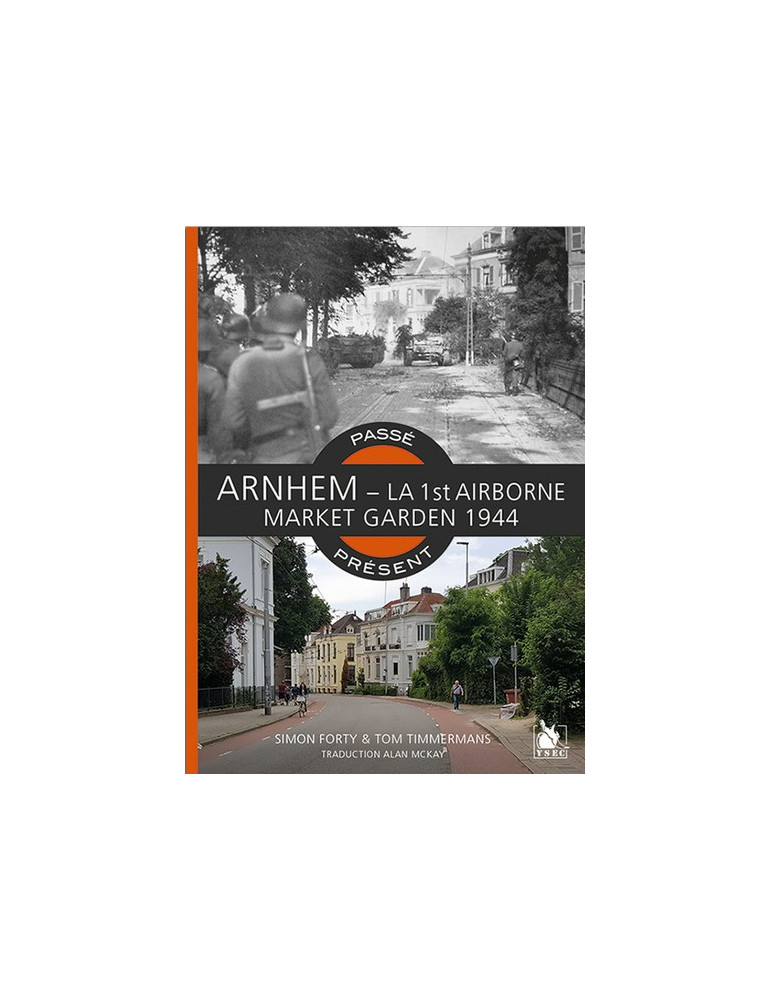 ARNHEM - LA 1st AIRBORNE MARKET GARDEN ARNHEM - LA 1st AIRBORNE MARKET GARDEN