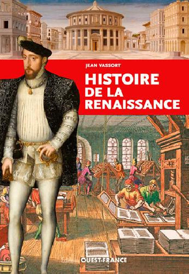 HISTOIRE DE LA RENAISSANCE