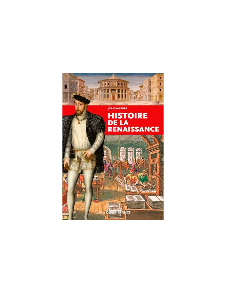 HISTOIRE DE LA RENAISSANCE