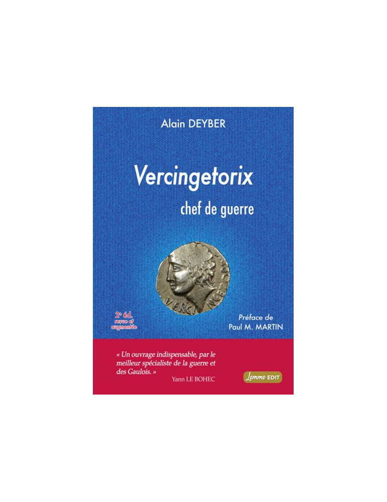 VERCINGETORIX CHEF DE GUERRE