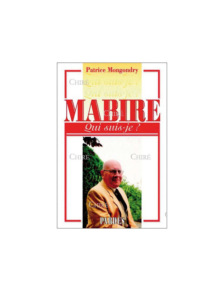 MABIRE - QUI-SUIS JE ?