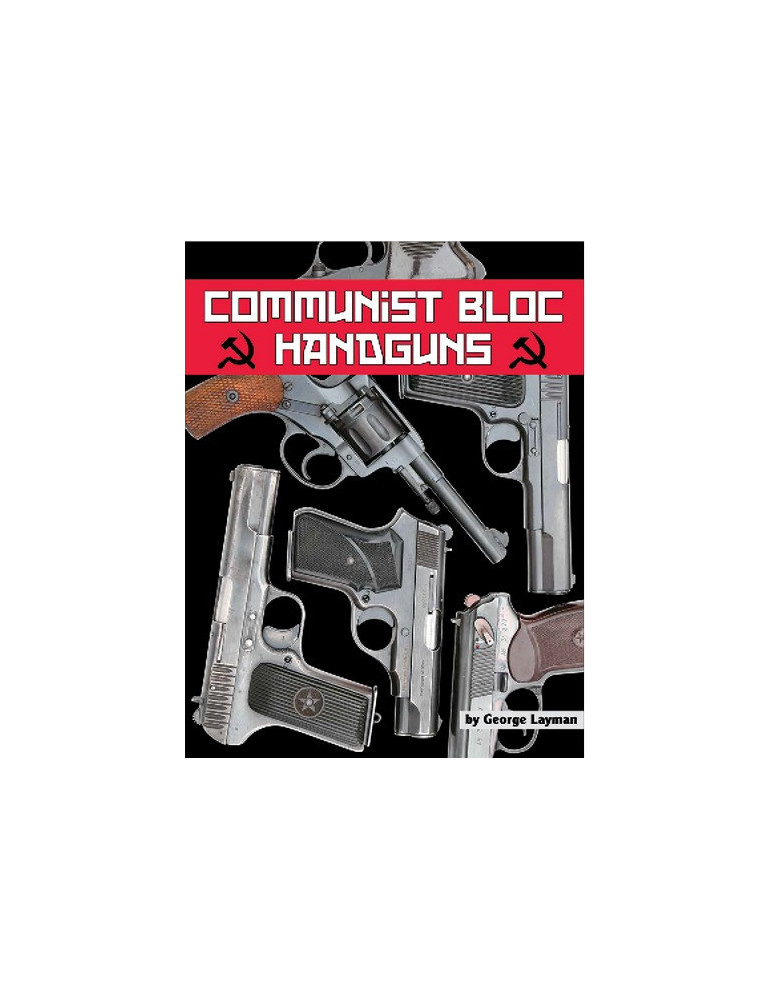 COMMUNIST BLOC HANDGUNS