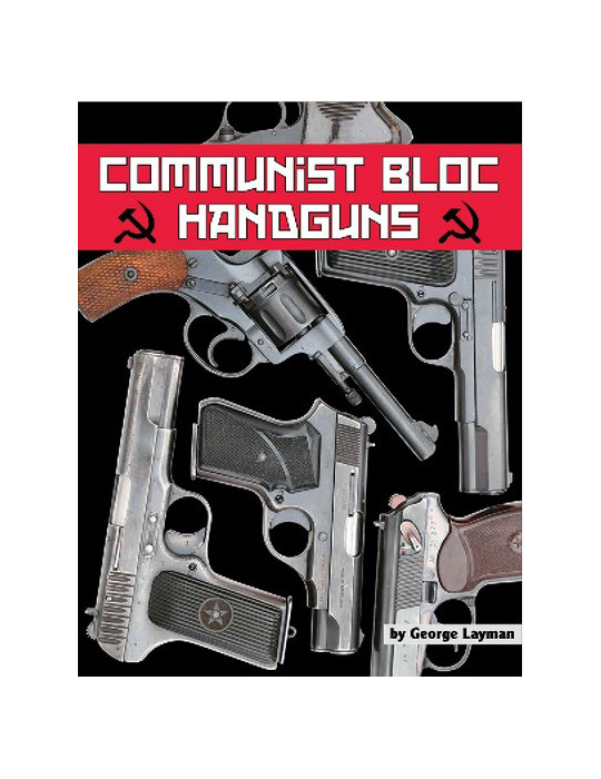 COMMUNIST BLOC HANDGUNS