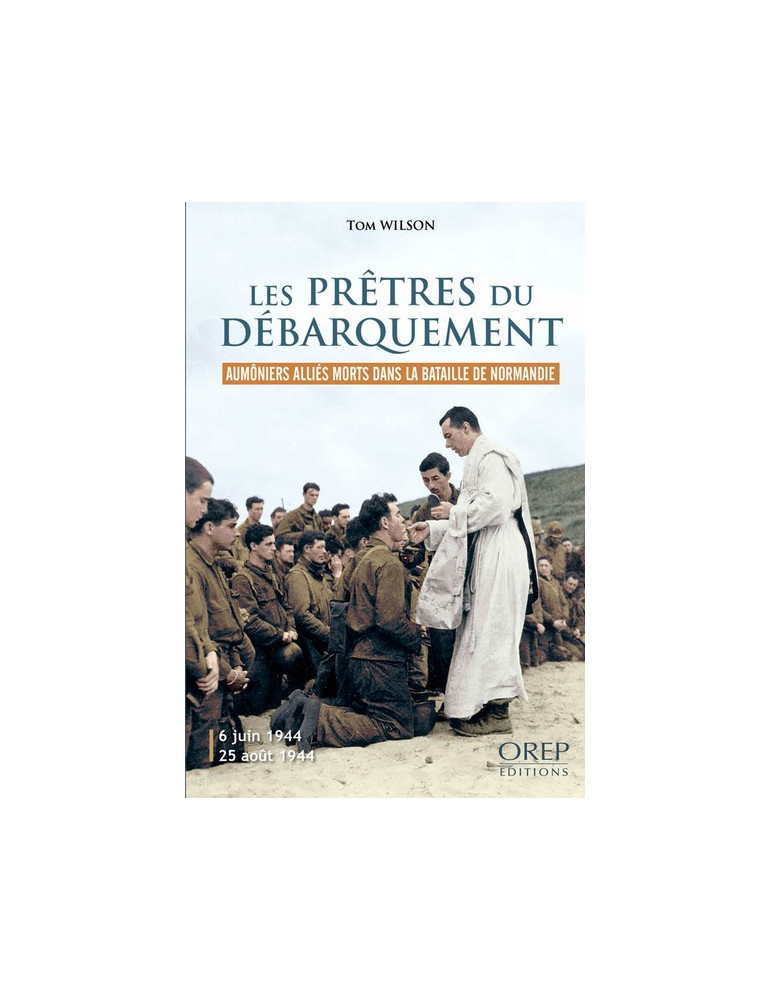 LES PRETRES DU DEBARQUEMENT LES PRETRES DU DEBARQUEMENT