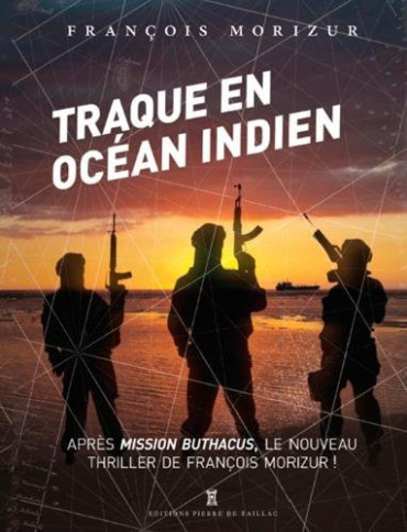 TRAQUE EN OCEAN INDIEN