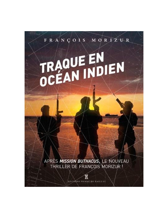 TRAQUE EN OCEAN INDIEN