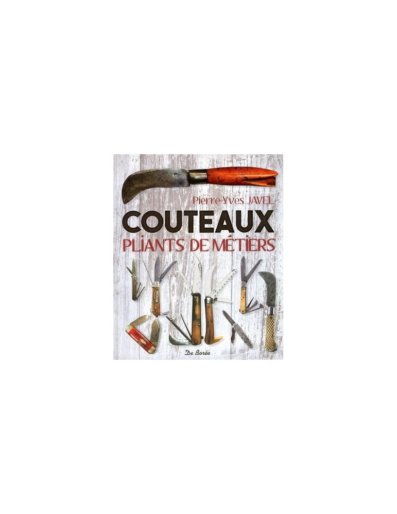 COUTEAUX PLIANTS DE METIERS