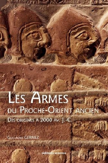 LES ARMES DU PROCHE ORIENT ANCIEN